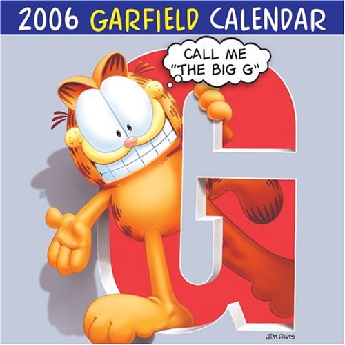 Garfield Call Me "The Big G" 2006 Mini Wall Calendar (9780740751714) by Davis, Jim