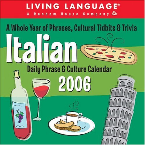 living-language-italian-daily-phrase-culture-2006-day-to-day-calendar-living-language