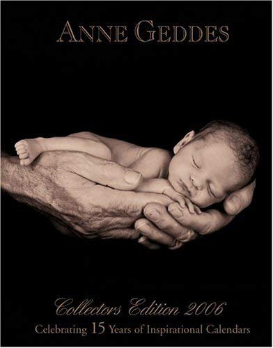 Imagen de archivo de Anne Geddes 2006 Datebook a la venta por ThriftBooks-Dallas