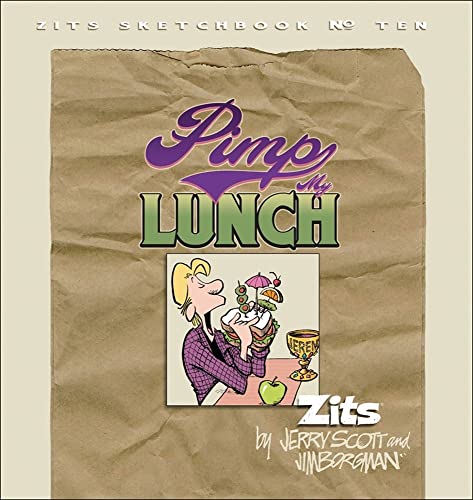 Stock image for Pimp My Lunch: Zits Sketchbook No.10 (Volume 14) for sale by Your Online Bookstore
