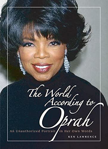 Stock image for The World According to Oprah: An Unauthorized Portrait in Her Own Words for sale by Wonder Book