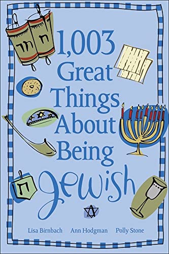 Beispielbild fr 1,003 Great Things About Being Jewish zum Verkauf von BookHolders