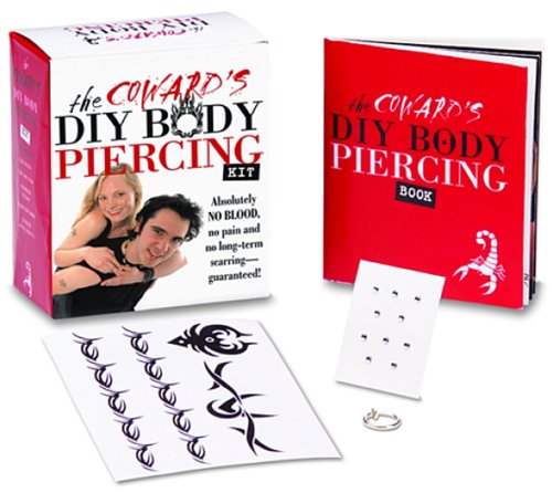 9780740755323: The Coward's Diy Body Piercing Kit