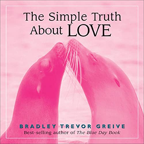 Beispielbild fr The Simple Truth about Love zum Verkauf von Better World Books