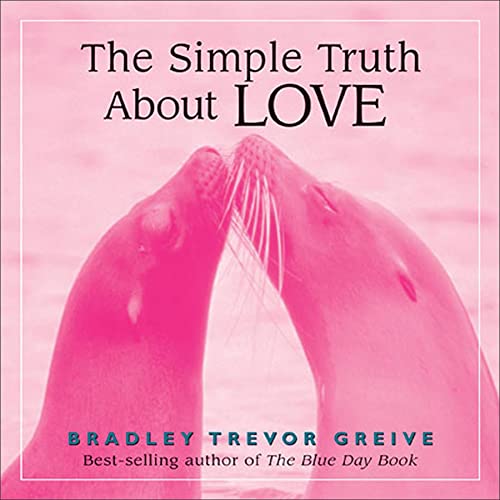 Stock image for The Simple Truth about Love for sale by Better World Books