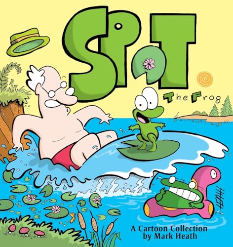 9780740756856: Spot the Frog: A Cartoon Collection by Mark Heath