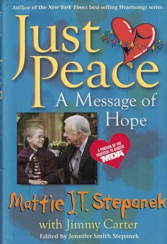 Beispielbild fr Just Peace: A Message of Hope zum Verkauf von Gulf Coast Books