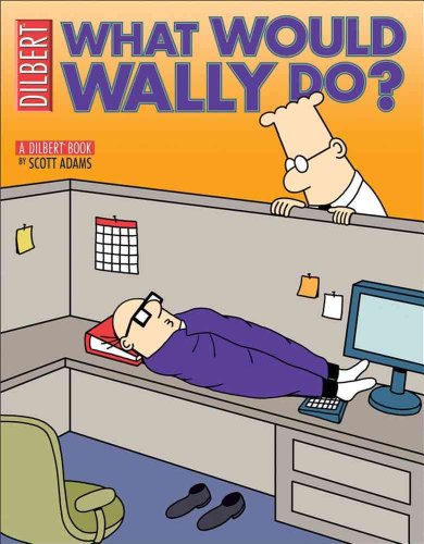 9780740757693: What Would Wally Do?: A Dilbert Book