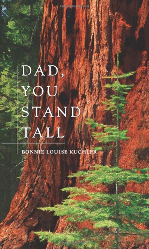 Beispielbild fr Dad, You Stand Tall zum Verkauf von Isle of Books