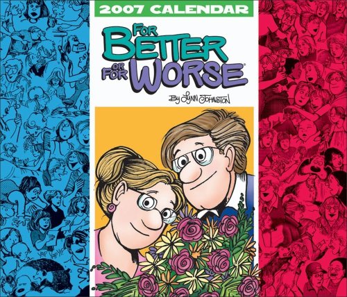 For Better or For Worse 2007 Day-to-Day Calendar (9780740759253) by Johnston, Lynn