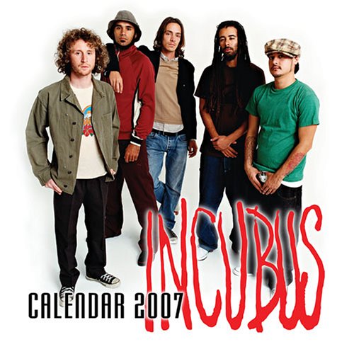 Incubus 2007 Wall Calendar (9780740760341) by [???]