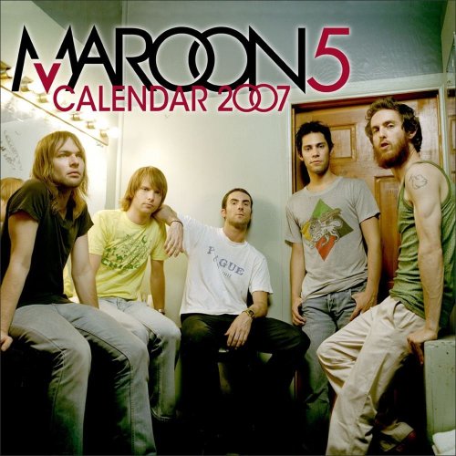 Maroon 5 2007 Wall Calendar (9780740760389) by [???]