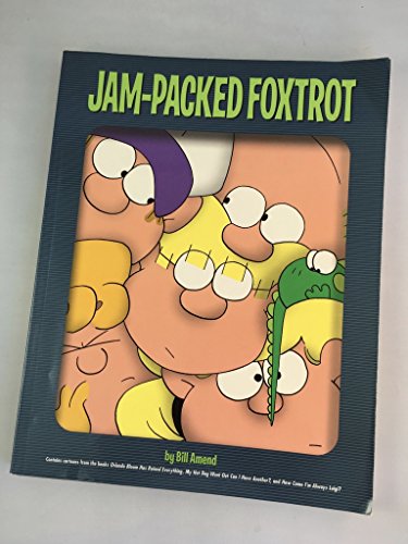 Jam-Packed FoxTrot: A FoxTrot Treasury (Volume 33) - Amend, Bill