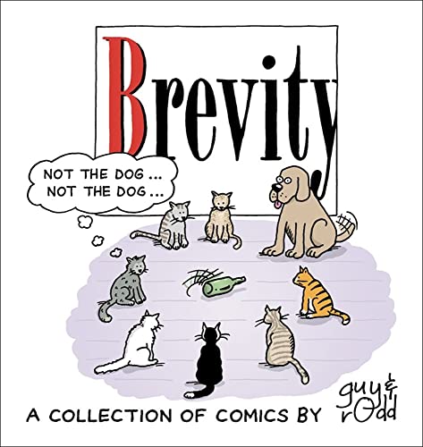 Beispielbild fr Brevity : A Collection of Comics by Guy and Rodd zum Verkauf von Better World Books