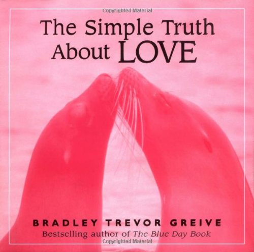 9780740760617: The Simple Truth About Love
