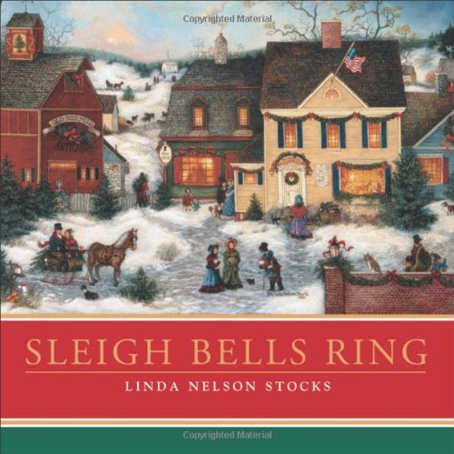 Sleigh Bells Ring - Linda Nelson Stocks