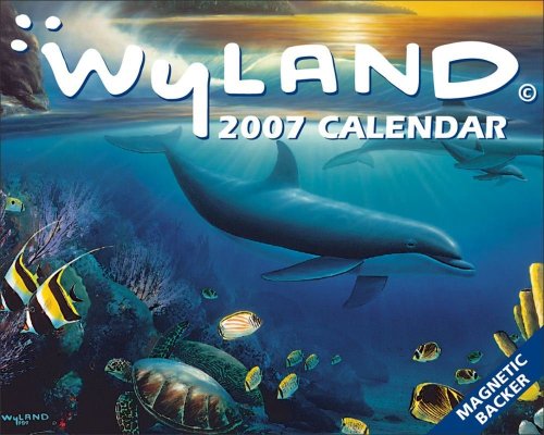 Wyland: 2007 Mini Day-to-Day Calendar (9780740760952) by Wyland