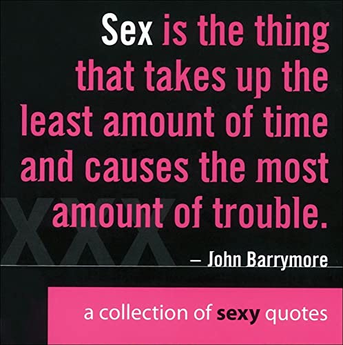 Stock image for A Collection of Sexy Quotes for sale by Wonder Book