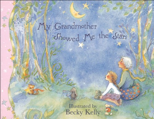 Beispielbild fr My Grandmother Showed Me the Stars zum Verkauf von Better World Books