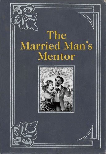 Stock image for The Married Man's Mentor for sale by Mountain Books