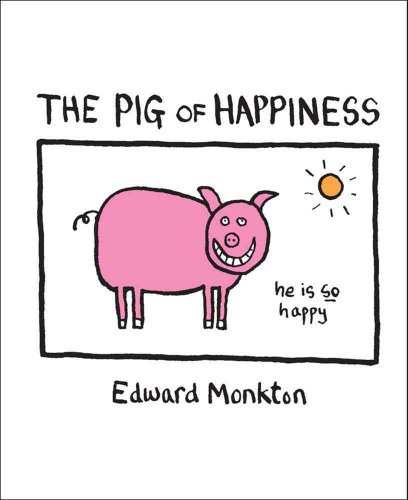 Beispielbild fr The Pig of Happiness zum Verkauf von Wonder Book