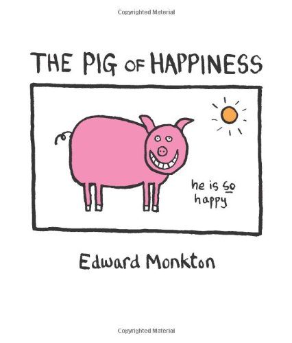 Imagen de archivo de The Pig of Happiness a la venta por SecondSale