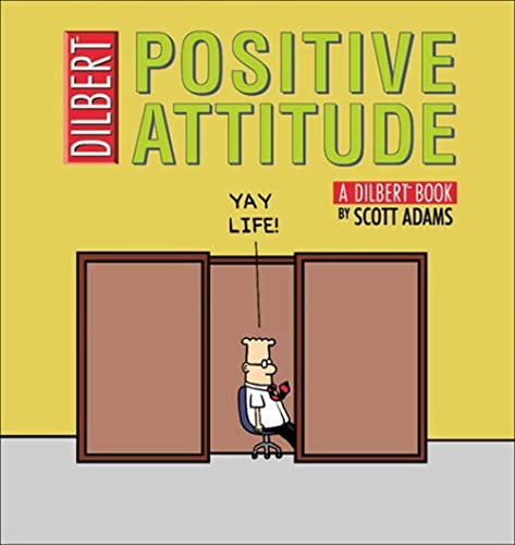 Beispielbild fr Positive Attitude: A Dilbert Collection (Dilbert Book) zum Verkauf von Wonder Book