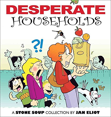 Beispielbild fr Desperate Households: A Stone Soup Collection zum Verkauf von SecondSale