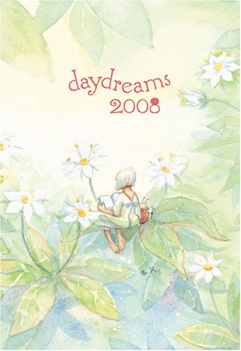 Becky Kelly's Daydreams: 2008 Pocket Purse Calendar (9780740764882) by Kelly, Becky