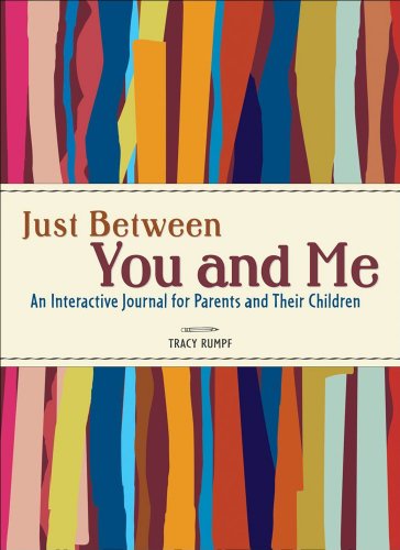 9780740765483: Just Between You and Me: An Interactive Journal for Parents and Their Chidren