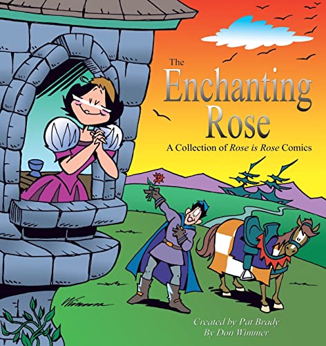 9780740765551: The Enchanting Rose: A Collection Of A Rose Is Rose Comics