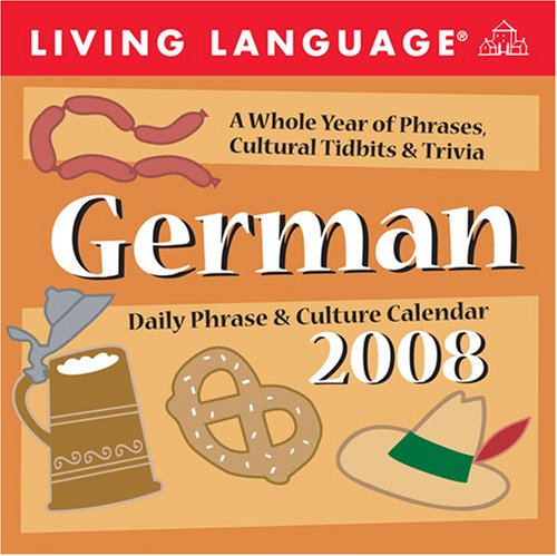 Stock image for Living Language: German (Living Language Phrase and Culture Calendars) for sale by Hay-on-Wye Booksellers