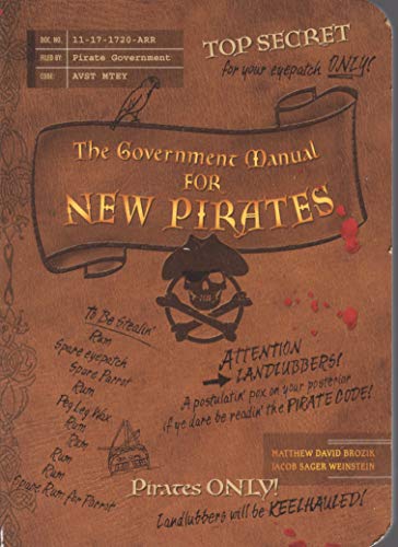 Stock image for The Government Manual for New Pirates for sale by SecondSale