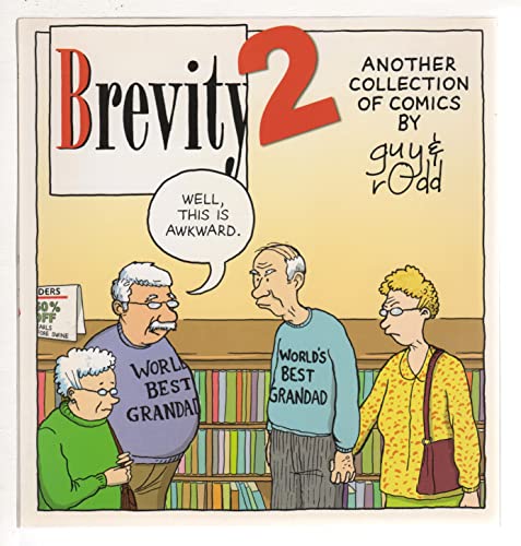 Stock image for Brevity 2: Another Collection of Comics by Guy and Rodd (Volume 2) for sale by Your Online Bookstore