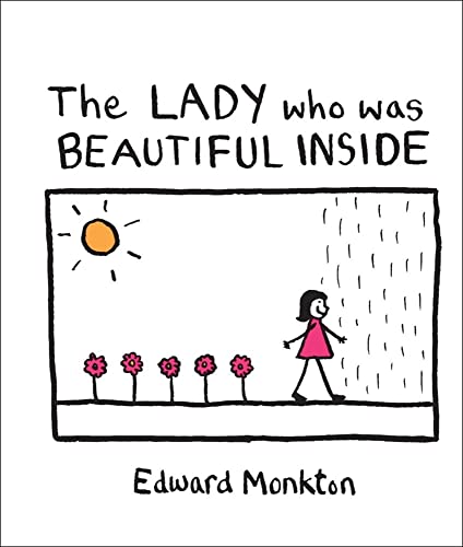 Imagen de archivo de The Lady Who Was Beautiful Inside a la venta por Jenson Books Inc
