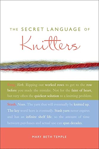 Stock image for The Secret Language of Knitters for sale by SecondSale