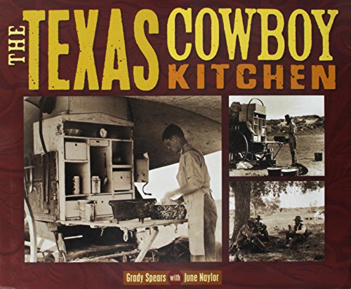 Stock image for The Texas Cowboy Kitchen for sale by Idaho Youth Ranch Books
