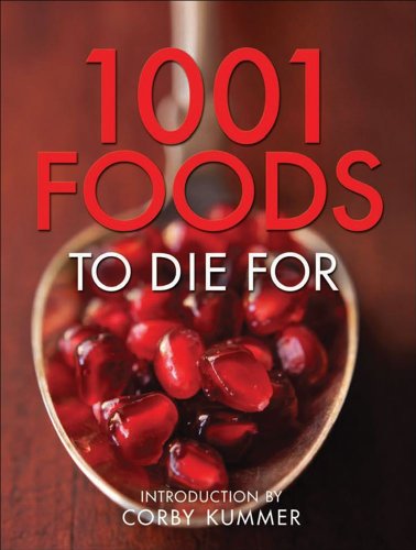 9780740770432: 1001 Foods to Die for