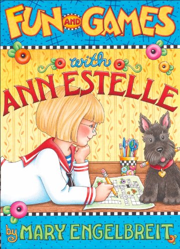 Fun and Games with Ann Estelle (9780740770586) by Engelbreit, Mary