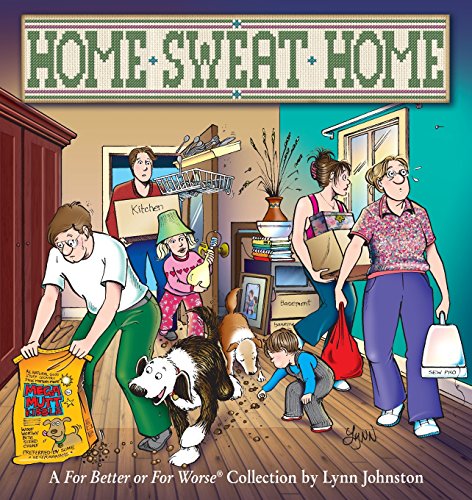 9780740770968: Home Sweat Home: A For Better or For Worse Collection (Volume 34)