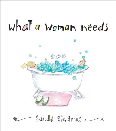 Beispielbild fr What a Woman Needs zum Verkauf von Better World Books