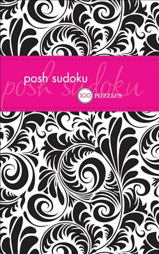 Posh Sudoku: 100 Puzzles (9780740772764) by The Puzzle Society