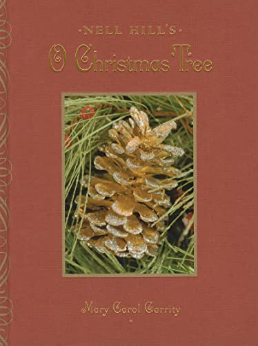 Beispielbild fr Nell Hill's O Christmas Tree zum Verkauf von Better World Books