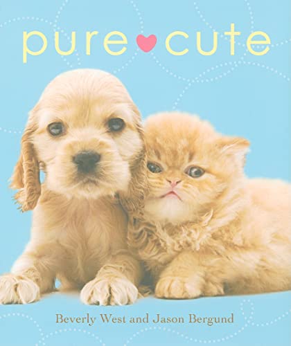 Pure Cute (9780740774034) by West, Beverly