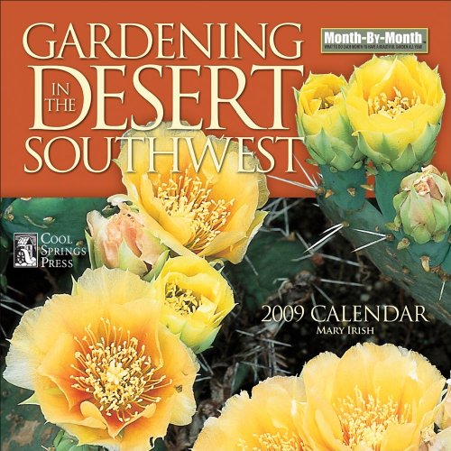 9780740774126: Gardening in the Desert Southwest: 2009 Wall Calendar