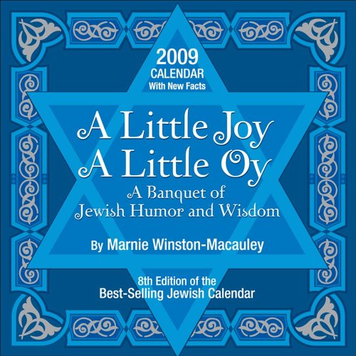 9780740774508: A Little Joy, A Little Oy 2009 Calendar: A Banquet of Jewish Humor and Wisdom