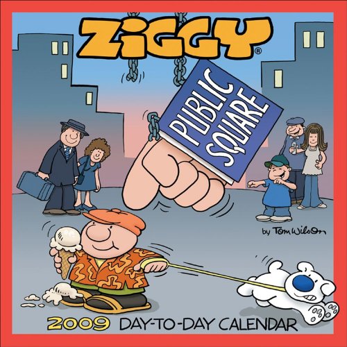 Ziggy: 2009 Day-to-Day Calendar (9780740774973) by Wilson, Tom