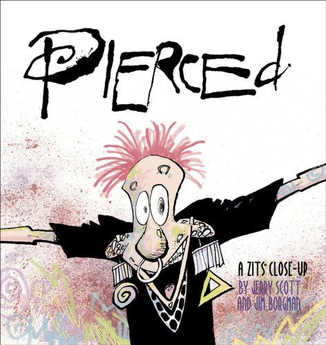 Beispielbild fr Pierced : A Zits Close-Up zum Verkauf von Better World Books