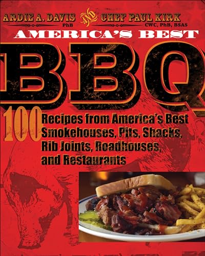 Beispielbild fr America's Best BBQ: 100 Recipes from America's Best Smokehouses, Pits, Shacks, Rib Joints, Roadhouses, and Restaurants zum Verkauf von Your Online Bookstore