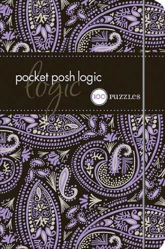 Stock image for Pocket Posh Logic: 100 Puzzles for sale by SecondSale